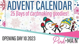 Pink and Main Advent Calendar  Day 10 [upl. by Annirok]