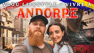 Vlog ANDORRE  Vivre en Andorre cout de la vie immigration fiscalité Andorre la vieille [upl. by Ybrad]