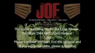 Cigar Reviews Ep4 Pt2 Padron Exclusivo 1964 Natural [upl. by Kayne]