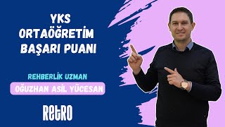 4 YKS Ortaöğretim Başarı Puanı  Oğuzhan Asil YÜCESAN  Rehberlik Birimi [upl. by Lawlor]