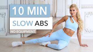 10 MIN SLOW ABS  no hectic no sweat kind of elegant intense burn  Sixpack Workout [upl. by Lybis574]