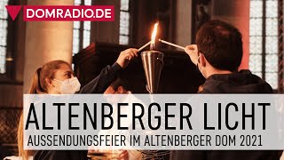 Aussendungsfeier des Altenberger Lichts  Eucharistiefeier aus dem Altenberger Dom [upl. by Russia438]