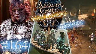 Baldurs Gate 3  Full Release Episode 164 Across the Lake [upl. by Hagood]