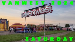 VanWest 2024 Part 2 Saturday [upl. by Notgnimer674]