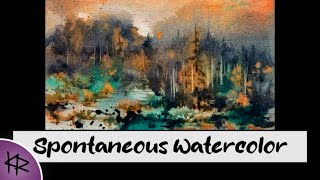 Loose WATERCOLOR Spontaneous Landscape Spatter Painting Real Time  semi abstract demonstration [upl. by Peers572]