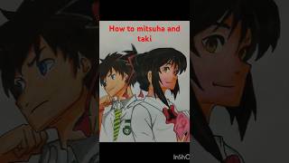 How to draw taki and mitsuha in [upl. by Yousuf777]