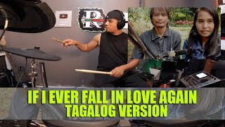 TAGALOG VERSION IF I EVER FALL IN LOVE AGAINRAKISTANG TAMBAY [upl. by Buford]