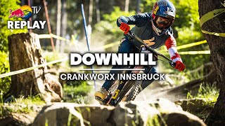 REPLAY Crankworx Innsbruck Downhill 2023 [upl. by Gundry231]