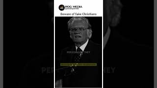 Beware of fake Christians  Billy Graham [upl. by Noyad]