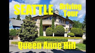 Seattle Driving Tour with music  Queen Anne Neighborhood [upl. by Claus]