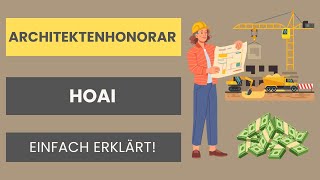 Architektenhonorar HOAI einfach erklärt [upl. by Feirahs]