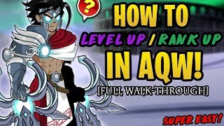 AQW  BEST WAY To Level UP amp Rank UP In AQW FOR ALL PLAYERS SUPER EASY [upl. by Hermia]