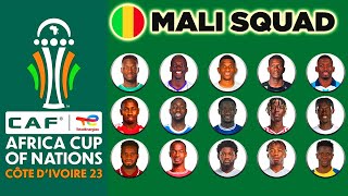 MALI OFFICIAL 27 MAN SQUAD AFCON 2024  AFRICA CUP OF NATIONS COTE DIVOIRE 2023 [upl. by Perkins89]