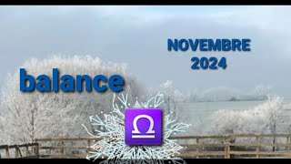 Balance ♎ NOVEMBRE 2024 horoscope balance cartomancie [upl. by Learrsi]