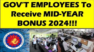 MIDYEAR BONUS 2024 Govt Employees To RECEIVE MIDYEAR BONUS 2024  DBMwildtvoreg bonus [upl. by Powel82]