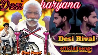 Desi brand sahil ft Kumaar  Desi haryana OfficialDesi Music Video  desi tranding SahilDhatir [upl. by Orian]