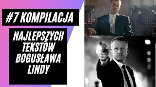 7 Kompilacja Najlepszych Tekstów Bogusława Lindy [upl. by Retlaw]