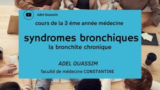 syndromes bronchiques  la bronchite chronique [upl. by Corinna]