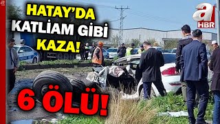 Hatayda Korkunç Kaza Aynı Aileden 6 Kişi Öldü Haber [upl. by Standing931]