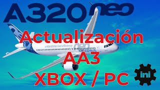 MSFS2020  Airbus A320 IniBuilds Actualización AA3 [upl. by Drud]