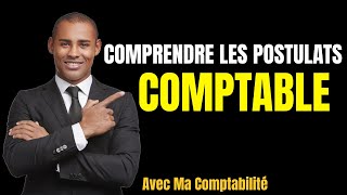 🛑 LES POSTULATS COMPTABLES [upl. by Toby201]