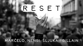 15 Marčelo Nensi Šljuka i Billain  RESET [upl. by Charis]