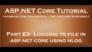 Logging to file in asp net core using nlog [upl. by Onimixam]