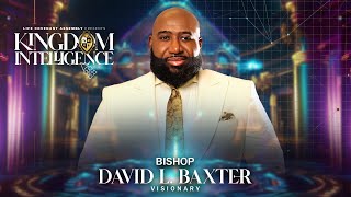 Life Covenant Assembly 2024  Bishop David L Baxter Jr [upl. by Alcina]