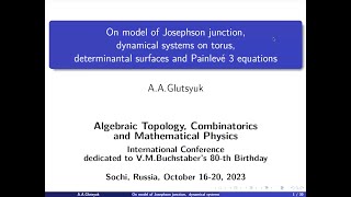 A Glutsyuk  Model of Josephson junction dyn syst on T² determinantal surfaces Painlevé 3 eqs [upl. by Kirit531]