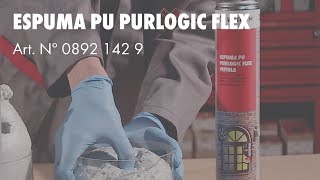 Espuma PU Purlogic Flex [upl. by Ennej]