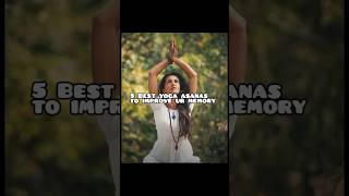 Best yoga asanas to improve ur memory memory yogaasanas subscribe [upl. by Batholomew342]