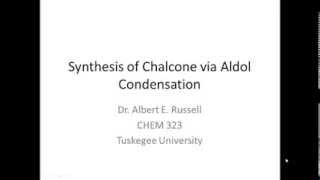 Synthesis of Chalcone Experiment 1 [upl. by Solenne610]