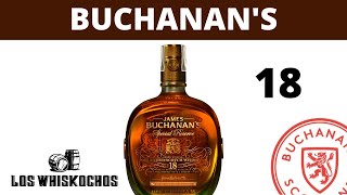 Probemos Whisky Buchanan’s 18 años [upl. by Siegfried727]