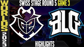 G2 vs BLG Highlights Game 3 S13 Worlds 2023 Swiss Stage Day 9 Round 5 G2 Esports vs Bilibili Gaming [upl. by Niran]