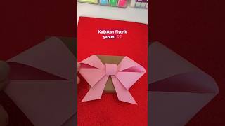 Kağıttan Basit FiyonkKurdele Diy paper bow shorts youtubeshorts keşfet keşfetteyiz etkinlik [upl. by Nniuq964]