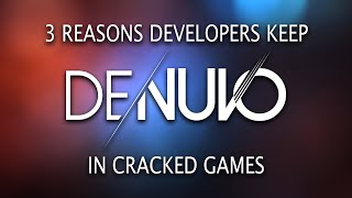 Why developers KEEP Denuvo even after their games are PIRATED [upl. by Iroj]