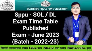 Sppu  School of Open Learning  Exam June 2023  Exam Time Table Published  FY SY and TY BA Bcom [upl. by Bouton675]