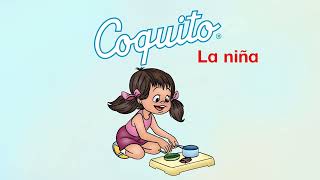 Cancionero Coquito  La niña [upl. by Peih840]