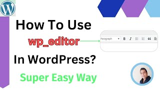 How To Use The WordPress Editor in WordPress  WPEditor  TinyMCE wp wordpresstutorial [upl. by Horton]