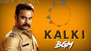 KALKI BGM REMIX  BASS BOOSTED   MOST REQUESTED [upl. by Merete424]