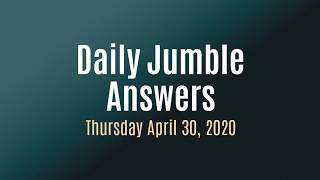 Daily Jumble April 30 2020  Jumble Answers for 4302020 [upl. by Attenyw]