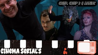 Cinema Serials Ep 2  Creep Creep 2 amp Maniac 2012 [upl. by Imuy]