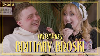 Session 18 Brittany Broski  Therapuss with Jake Shane [upl. by Riatsala339]