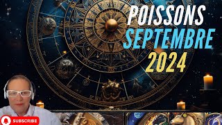 Horoscope Poissons Septembre 2024 [upl. by Humphrey345]