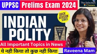 UPPSC 2024 Polity Revision  uppscexam uppscprelims uppsc2024 indianpolity laxmikanthpolity [upl. by Gelasias]