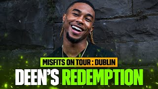 DEENS REDEMPTION  Misfits On Tour  X Series 17 [upl. by Gnilhsa]