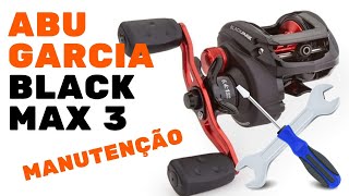 Limpeza e Manutenção  Carretilha Abu Garcia Black Max [upl. by Riva]