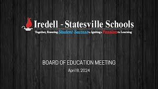 April 8 2024  Board of Education Meeting [upl. by Htebilil]