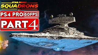 STAR WARS SQUADRONS Gameplay Walkthrough Part 4 1080P 60FPS PS4 PRO  No Commentary [upl. by Early]