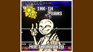 INKTH Sans Phase 1 Theme  MUETMONVANIA [upl. by Airt]